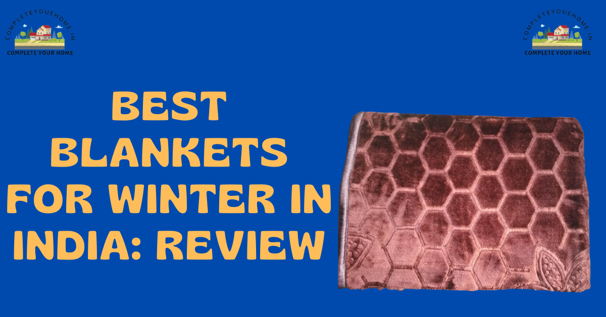 Best Blankets for Winter