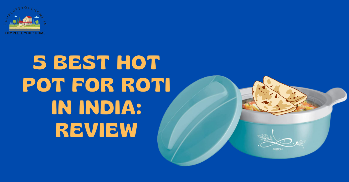 hot pot for roti